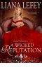 [Once Wicked 03] • A Wicked Reputation